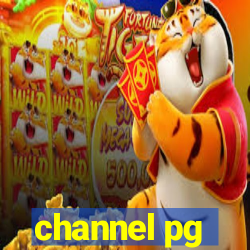 channel pg